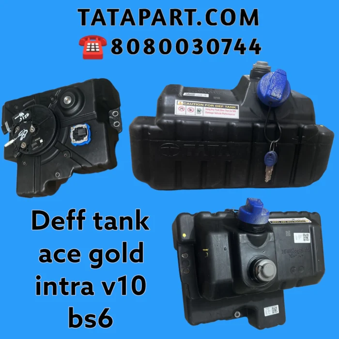 deff tank ace gold bs6 urea tank 513749200120 278916102012 ace ht plus magic express bs6 exaust silencer dpf sensor urea pipe bs6 tata motors agency