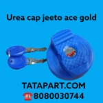 urea cap ace gold intra supro jeeto bs6 dhakkan