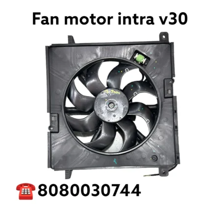 radiater fan motor intra v30